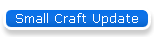 Small Craft Update